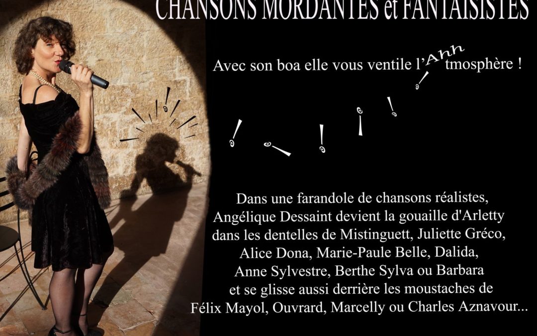 Chansons mordantes et fantaisistes par Angelique Dessaint