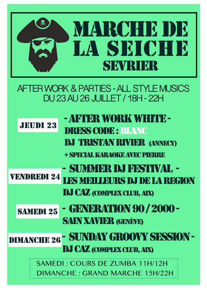 After work parties - DJ's All style, 23 au 26 juillet - marché de la Seiche, Sevrier