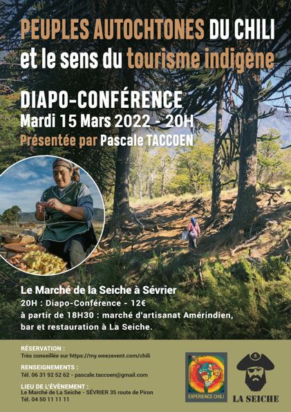 Peuples autochtones du Chili et le sens du tourisme indigène. Conférence à la Seiche par Pascale Taccoen