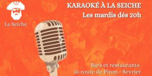 Karaoké à la Seiche, Sevrier