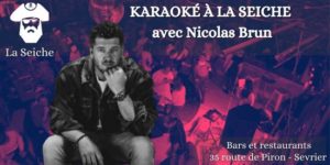 Karaoké à la Seiche avec Nicols Brun