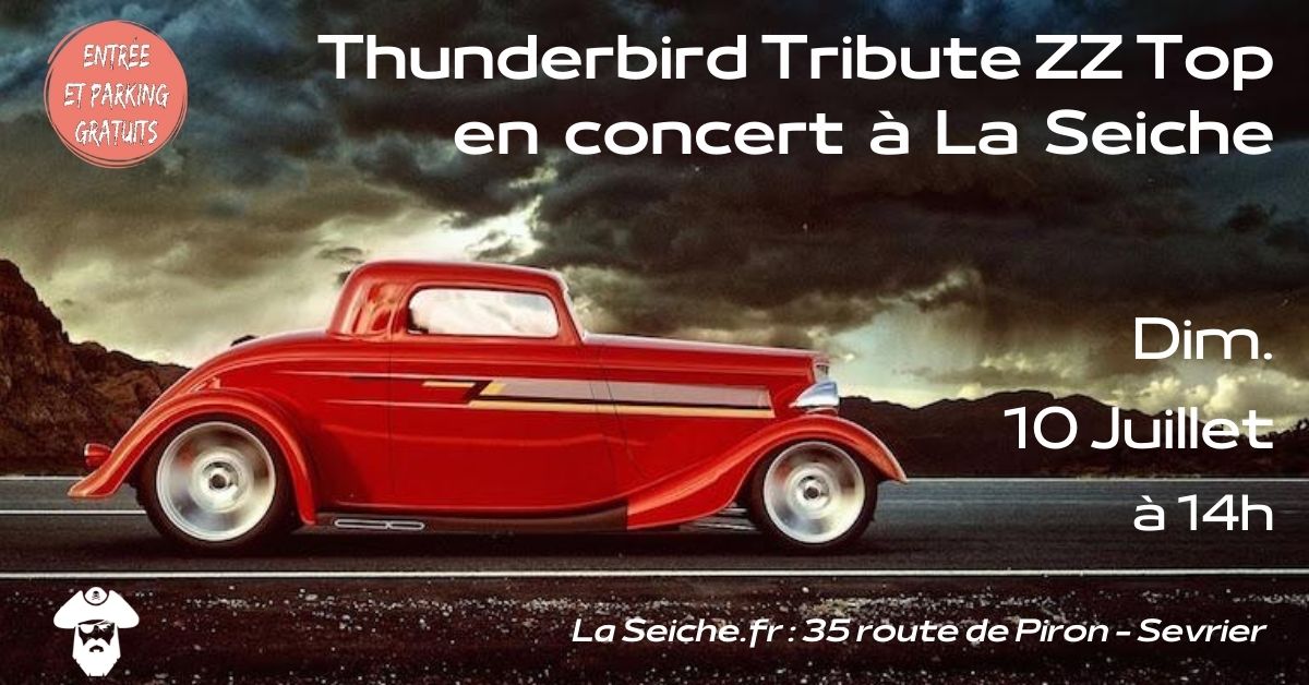 Thunderbird Tribute ZZ Top. Concert à la Seiche, Sevrier