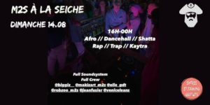 M2S À LA SEICHE (SEVRIER, 74) Reggae, Dancehall Hip hop, Roots & Culture, Steppa