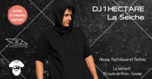 DJ 1 HECTAR à La Seiche, Sevrier. House, Tech House et Techno