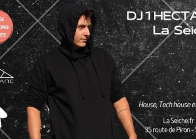 DJ 1 HECTAR à La Seiche, Sevrier. House, Tech House et Techno