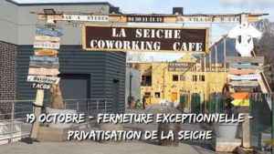 Fermeture exceptionnelle - privatisation de la Seiche