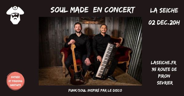 Soul Made en concert à La Seiche Sevrier - lac d'Annecy
