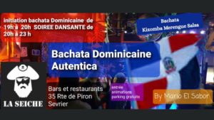 BACHATA DOMINICANA AUTENTICA COURS ET SOIRÉE À LA SEICHE, SEVRIER PRÈS D'ANNECY