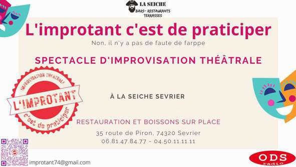« L’improtant c’est de praticiper » – spectacle d’improvisation théâtrale à La Seiche, Sevrier, Lac d'Annecy