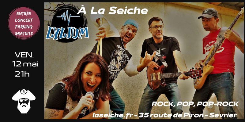 Lylium. ROCK, POP, POP-ROCK À LA SEICHE SEVRIER