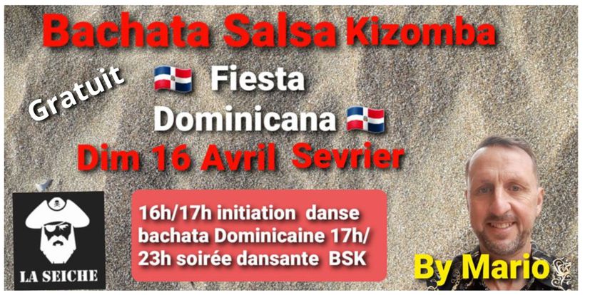 Fiesta Dominicana, Bachata dominicaine avec Mario et soirée Bachata, Salsa, Merengue et Kizomba avec DJ El Sabor à La Seiche Sevrier