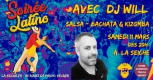 Soirée latino DJ Will Bachata, Salsa, Kizomba à la Seiche (Sevrier, 74)