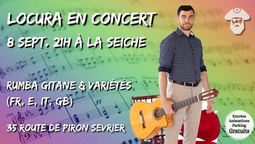 Locura en concert à La Seiche - Rumba gitane et variétés (Sevrier,près d'Annecy)