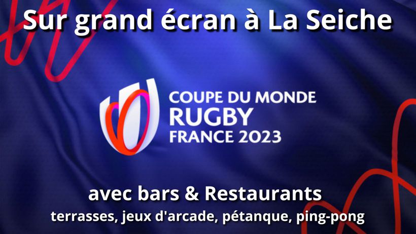 coupe du Monde de Rugby 2023 (France) sur grand écran à La Seiche