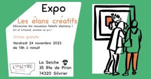 Expo Les Elans créatifs. Découverte des nouveaux talents d'Annecy. La Seiche à Sevrier