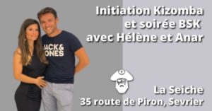 Initiaton Kizomba et soirée BSK à La Seiche avec Hélène et Anar