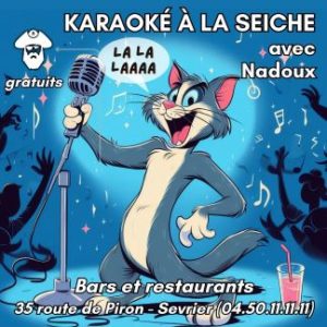 Karaoké à la Seiche avec Nadoux, Sevrier près d'Annecy