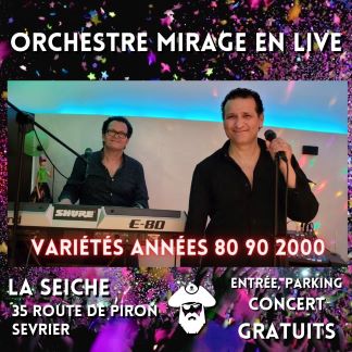 Mirage en concert à la Seiche (Sevrier, près d'Annecy). Soirée années 80, 90 et 2000