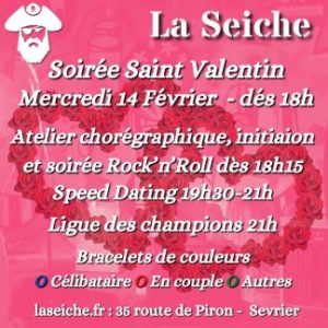 Soirée Saint-Valentin à la Seiche (sevrier, Annecy)