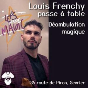 Louis Frenchy - déambulation magique à La Seiche Sevrier