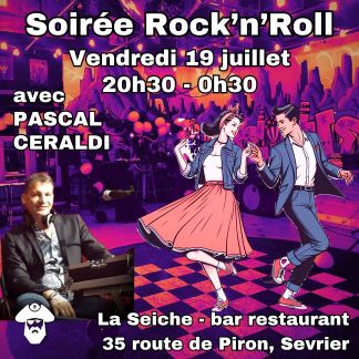 Soirée Rock’n’Roll, Boogie, Swing à Seiche Sevrier avec PASCAL CERALD