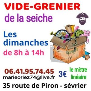 Vide grenier les dimanches à La Seiche (Sevrier, Annecy, Haute-Savoie)