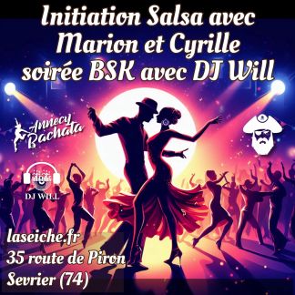 Initiation Salsa avec Maryon et Cyrille, soirée BSK avec DJ Will