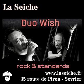 Duo Wish en concert à La Seiche. Rock et standards (Sevrier, Haute-Savoie)