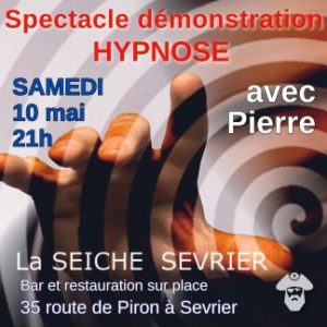 hypnose - spectacle conférence par Pierre. La Seiche à Sevrier (près d'Annecy)