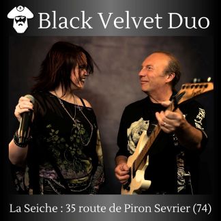 Black Velvet Duo en live à La Seiche (Sevrier, 74)