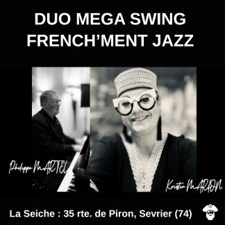 Duo Mega Swing French’ment Jazz En Concert À La Seiche (Sevrier, Haute-Savoie)