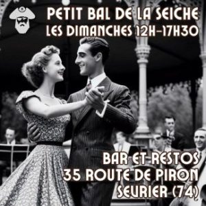 Petit bal du dimanche à La Seiche (Sevrier, Haute-Savoie)