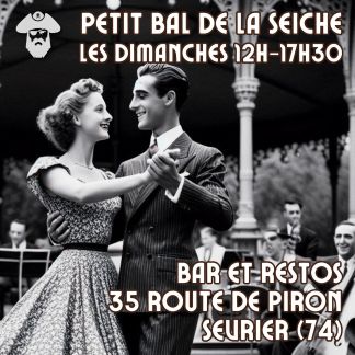 Petit bal du dimanche à La Seiche (Sevrier, Haute-Savoie)