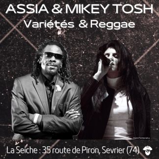 Assia et Mikey Tosh en concert. Variétés et reggae. La Seiche à Sevrier (Annecy, Haute-Savoie)