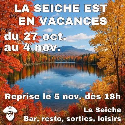 Été indien, vacances d'automne de La seiche, 2025