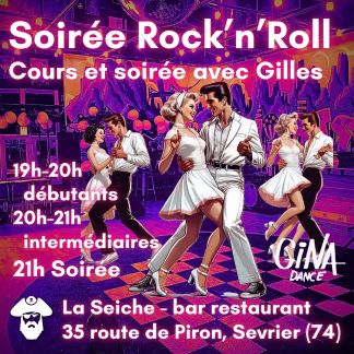 Soirée Rock'n'Roll avec Gilles à La Seiche (Sevrier, près d'Annecy)
