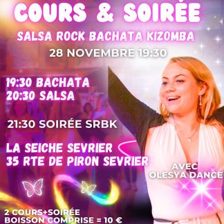 Soirée Salsa Rock Bachata Kizomba avec Olesya à La Seiche (Sevrier, 74)