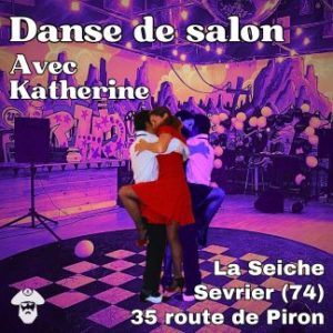 Danse de Salon avec Katherine. La Seiche à Sevrier (Haute-Savoie)