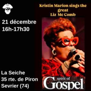 Spirit of Gospel - Kristin Marion chante Liz Mc Comb. La Seiche, Sevrier, Haute-Savoie