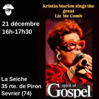 Spirit of Gospel - Kristin Marion chante Liz Mc Comb. La Seiche, Sevrier, Haute-Savoie