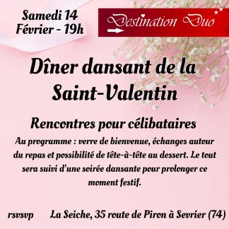 Rencontre célibataires de la Saint-Valentin par Destination Duo. La Seiche à Sevrier (Haute-Savoie)