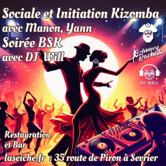 Sociale et initiation Kizomba avec Manon et Yann, soirée BSK avec DJ Will