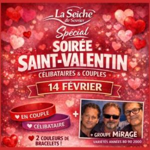 Soirée Saint-Valentin avec le groupe Mirage à La Seiche (Sevrier, Haute-Savoie)