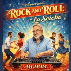 Après-midi Rock'n'Roll avec DJ Dom. La Seiche à Sevrier (Haute-Savoie)