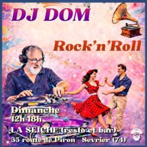 Après-midi rock'n'roll avec DJ Dom à La Seiche à Sevrier, Haute-Savoie