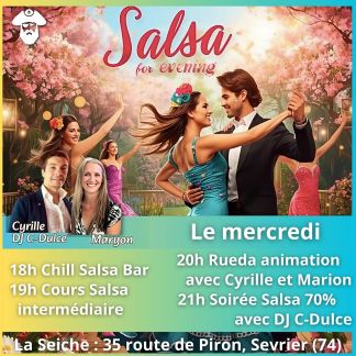 Fiesta Salsa, Rueda , soirée sbk avec Maryon et Cyrille à La Seiche à Sevrier (Annecy, Haute-Savoie)