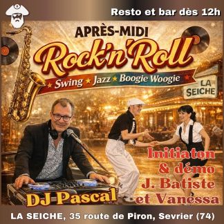Après-midi dansant, Rock n roll et boogie à Seiche Sevrier avec DJ Pascal. J.Batiste et Vanessa (Sevrer près d'Annecy)