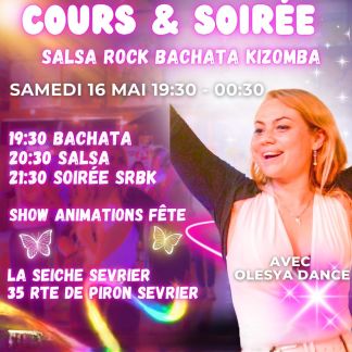 soirée Salsa Rock Bachata Kizomba avec Olesya à La Seiche (sevrier, Haute-Savoie