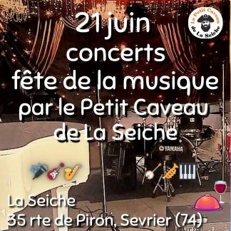 Fête de la musique , concerts à La Seiche (Sevrier, Haute-Savoie)