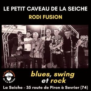 Rodi Fusion, blues, swing et rock au Petit Caveau de La Seiche (Sevrier, Haute-Savoie)